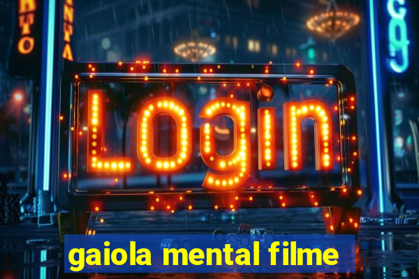 gaiola mental filme